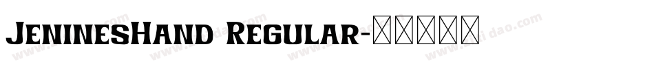 JeninesHand Regular字体转换